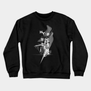 hypnotic pessimist Crewneck Sweatshirt